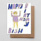 For The Birthday Bish