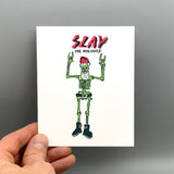 Slay The Holidays