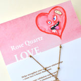 Snarky Healing Necklace: Rose Quartz (Love)