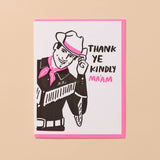 Thank Ye Kindly Letterpress Card
