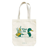 What The Duck Tote