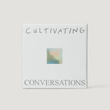 Cultivating Conversations Card Deck
